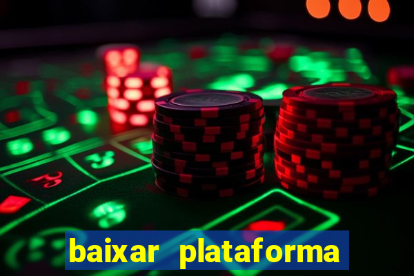 baixar plataforma 234 vip